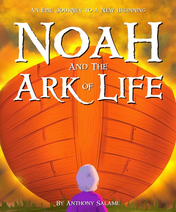 Noah and the Ark of Life